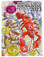 Provincetown Food & Wine Festival, Massachusetts